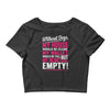 without dogs my heart would be empty Crop Top