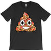 pizza shit T-Shirt