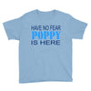have no fear poppy is here Youth Tee