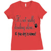 IT'S NOT REALLY DRINKING ALONE Ladies Fitted T-Shirt