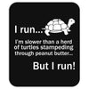 I Run Mousepad