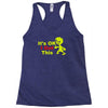 it's ok i got this Racerback Tank