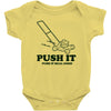 push it (push it real good) Baby Bodysuit