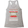 Santa Only Comes Once A Year Wife Is Always Here Racerback Tank