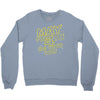may the 4th be with you Crewneck Sweatshirt