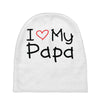 I Love My Papa Baby Beanies