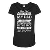Dear Dad Thanks for Being My Dad Maternity Scoop Neck T-shirt
