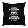 Super Cool Mimi Of A Freaking Awesome Grandson Throw Pillow