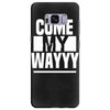 come my way Samsung Galaxy S8 Plus