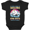 I Wish I Were a Unicorn So I Could Stab Idiots with My Head Baby Bodysuit