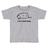 i can't adult today Toddler T-shirt