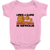 life's a game basketball Baby Onesie