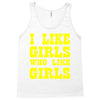 i like girls who like girls Tank Top