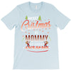 Merry Christmas To Mommy Of Great Awesome T-Shirt