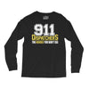 911 dispatcher heroes Long Sleeve Shirts
