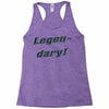 legen dary Racerback Tank