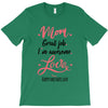 Mom Great Job I m Awesome Love Happy Mother's Day T-Shirt