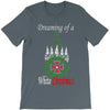 dreaming of a white christmas T-Shirt