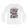 Maybe I Was Too Late To Be His First But Right Now I'm Happy To Be His Long Sleeve Shirts