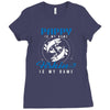 Pappy is my Name Fishing Is My Game Ladies Fitted T-Shirt