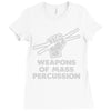 weapons of mass percussion Ladies Fitted T-Shirt