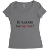 do i like the help desk Women's Triblend Scoop T-shirt