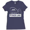 i was on the other line Ladies Fitted T-Shirt