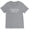 internet was down thought i'd come outside V-Neck Tee