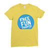 free fun fridays Ladies Fitted T-Shirt