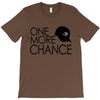 one more chance T-Shirt