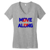 move along got nothing for you Women's V-Neck T-Shirt