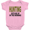 hunting gets me up Baby Bodysuit