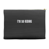 i'm so kiding Accessory Pouches