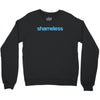 Shameless Crewneck Sweatshirt