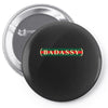badassy Pin-back button