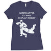 alternatives to war play rugby Ladies Fitted T-Shirt