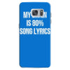 my brain is 80% song lyrics Samsung Galaxy S7