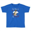 my boxer is my valentine1 Toddler T-shirt