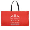 my first ugly sweater Weekender Totes