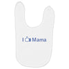 i like mama Baby Bibs