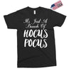 It's Just A Bunch Of Hocus Pocus Exclusive T-shirt