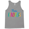 practice kindness Tank Top