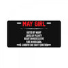 May Girl Hated By Many License Plate