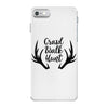 Crawl Walk Hunt iPhone 7 Case