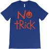 no trick pumpkin halloween T-Shirt