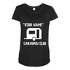 personalised your name caravan club funny gift Maternity Scoop Neck T-shirt