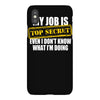 my job is top secret iPhoneX