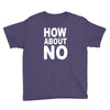 how about no Youth Tee