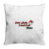 dear santa, i want it all Throw Pillow