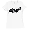 mom squared Ladies Fitted T-Shirt